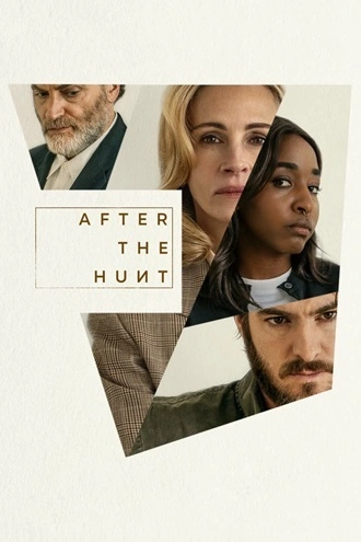 Download After the Hunt | 2025 | Hindi (DD5.1) & English | WEB-DL | Dual Audio | Full Movie 480p 720p 1080p